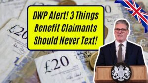 DWP Warning: Check Which 3 Things Benefit Claimants Should Never Say in Texts