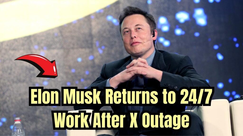 Elon Musk Returns to 24/7 Work Schedule After X Outage – Check His Official Exit from Politics! What Does It Mean for His Companies? 1 Elon Musk Returns to 24/7 Work Schedule After X Outage – Check His Official Exit from Politics! What Does It Mean for His Companies?