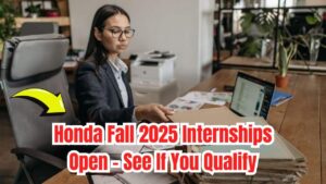 Honda Opens Fall 2025 Co-op and Internship Roles in the US – Check If Your Major Qualifies