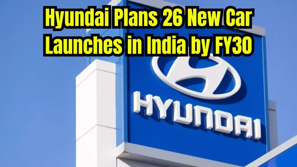 Hyundai Unveils Bold Plan to Launch 26 New Cars in India by FY30 1 Hyundai Unveils Bold Plan to Launch 26 New Cars in India by FY30