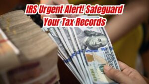 IRS Issues Urgent Warning Ahead of Storm Season – Check These Tips to Protect Your Tax Records