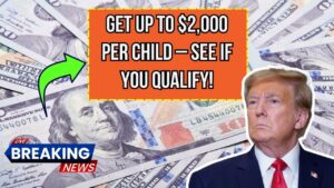 IRS Offers Up to $2,000 Per Qualifying Child: Check If You Can Claim It!