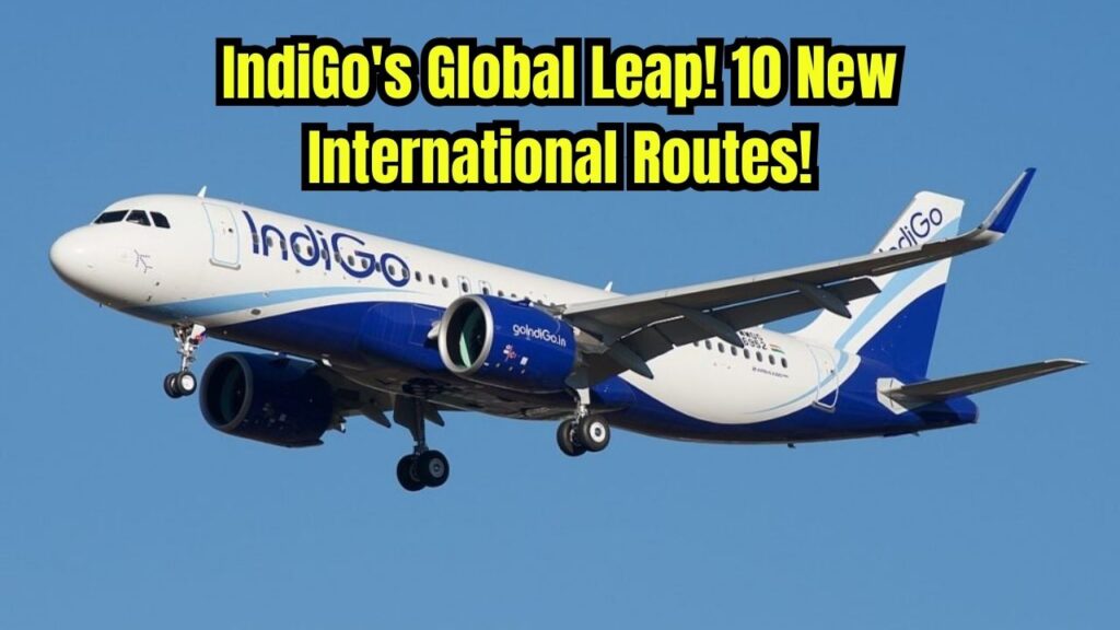 IndiGo to Launch Direct Flights to London, Athens, and 8 Other Cities This Year — Check Routes and Start Dates 1 IndiGo to Launch Direct Flights to London, Athens, and 8 Other Cities This Year — Check Routes and Start Dates