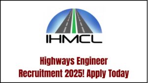 Indian Highways Management 2025 Engineer Recruitment—Check Selection Process, Salary & Apply Now