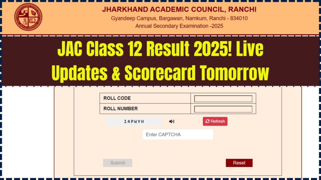 JAC Class 12th Result 2025 LIVE Updates: Release Tomorrow – Get Your Scorecard First! 1 JAC Class 12th Result 2025 LIVE Updates: Release Tomorrow – Get Your Scorecard First!