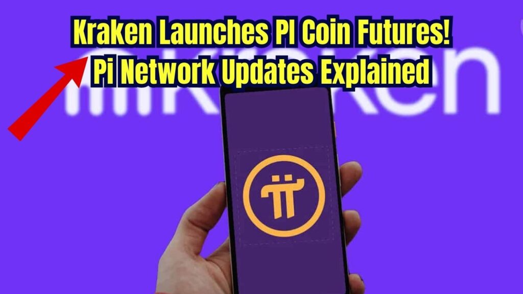 Kraken Introduces PI Coin Futures: Pi Network Announce New Updates – What's Changing? 1 Kraken Introduces PI Coin Futures: Pi Network Announce New Updates – What's Changing?