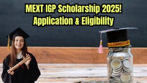 MEXT IGP Scholarship Japan 2025: Check Application Process and Eligibility Criteria Details!