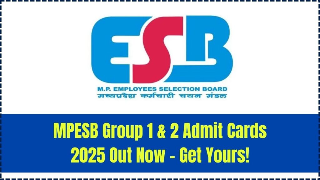 Shocking Update: MPESB Group 1 Subgroup 1 & Group 2 Subgroup 1 Admit Card 2025 Is Out Now—Get Your Copy Fast" 1 Shocking Update: MPESB Group 1 Subgroup 1 & Group 2 Subgroup 1 Admit Card 2025 Is Out Now—Get Your Copy Fast"