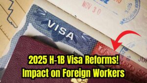 Major H-1B Visa Reforms Hit in 2025—Here’s What It Means for Foreign Workers