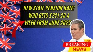 New State Pension Rate: Who’s Getting £221.20 a Week Starting June 2025?
