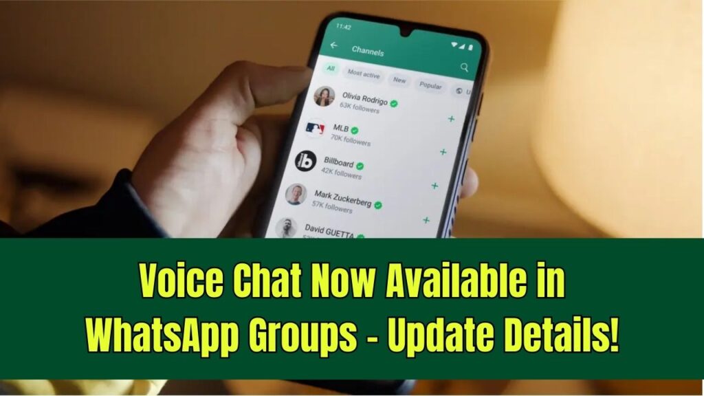 Now You Can Use Voice Chat in WhatsApp Groups – Check Update Details! 1 Now You Can Use Voice Chat in WhatsApp Groups – Check Update Details!
