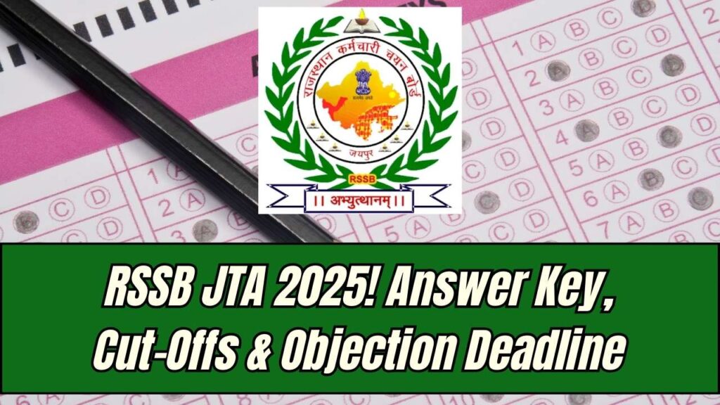 RSSB JTA Answer Key 2025: Expected Cut-Offs, Score Calculation & Objection Deadline Inside 1 RSSB JTA Answer Key 2025: Expected Cut-Offs, Score Calculation & Objection Deadline Inside