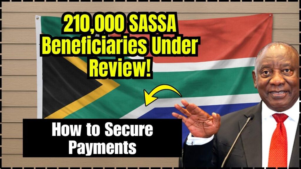 210,000 SASSA Beneficiaries Under Review for Receiving Double Income: How to Secure Your Payments? 1 210,000 SASSA Beneficiaries Under Review for Receiving Double Income: How to Secure Your Payments?
