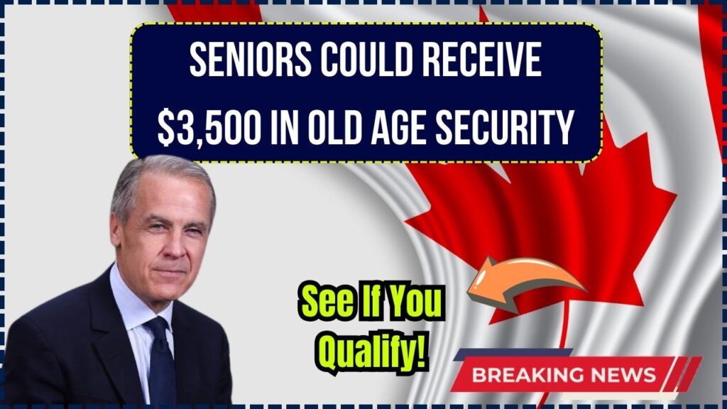 Seniors Could Get $3,500 in Old Age Security—Find Out If You Qualify Today! 1 Seniors Could Get $3,500 in Old Age Security—Find Out If You Qualify Today!