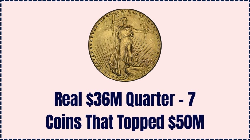The $36 Million Bicentennial Quarter Is Real – Check These 7 Coins That Crushed the $50 Million Mark 1 The $36 Million Bicentennial Quarter Is Real – Check These 7 Coins That Crushed the $50 Million Mark