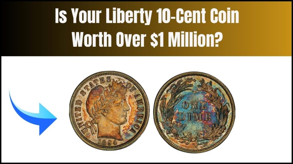 Today’s News Headlines, Breaking News, World News 30 This Liberty 10-Cent Coin Is Worth Over $1 Million: Do You Have One?