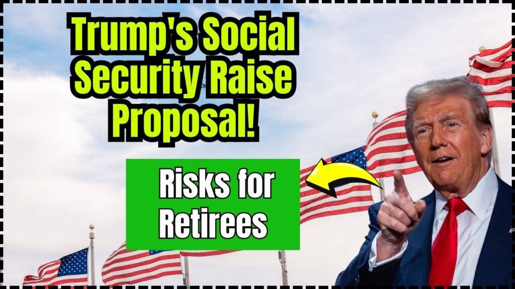 Trump Proposes Social Security Raise for Half of Retirees: Check What Could Go Wrong 1 Trump Proposes Social Security Raise for Half of Retirees: Check What Could Go Wrong