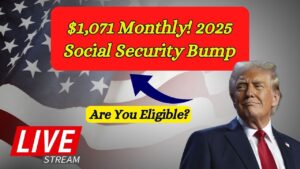 Up to $1,071 Monthly? Social Security Just Got a Big 2025 Bump—Find Out If You’re Eligible