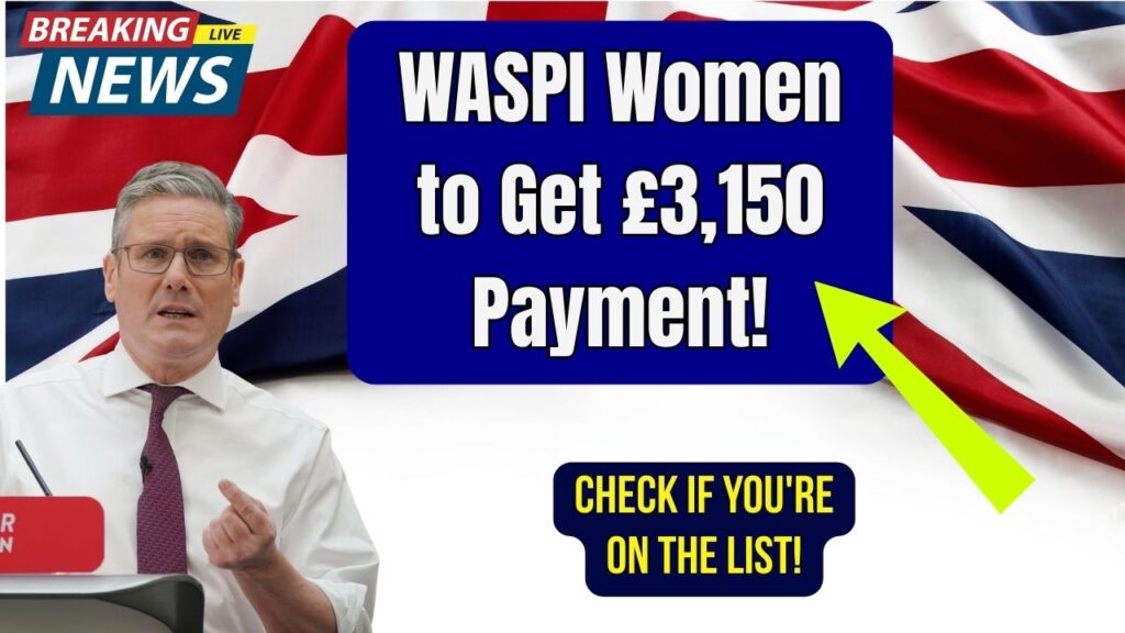 WASPI Women to Receive £3,150 Payment Confirmed By DWP: Check If You Are on the List of Beneficiaries! 1 WASPI Women to Receive £3,150 Payment Confirmed By DWP: Check If You Are on the List of Beneficiaries!