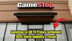 $4.5M GameStop FB Privacy Class Action Settlement In 2025 – Check Amount, Eligibility