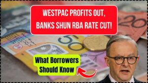 Banks Pass on RBA Rate Cut as Westpac’s Daily Profits Revealed — Check What It Means for Borrowers