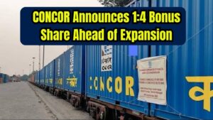 CONCOR Announces 1:4 Bonus Share Issue to Boost Investor Value Ahead of Strategic Expansion Plans