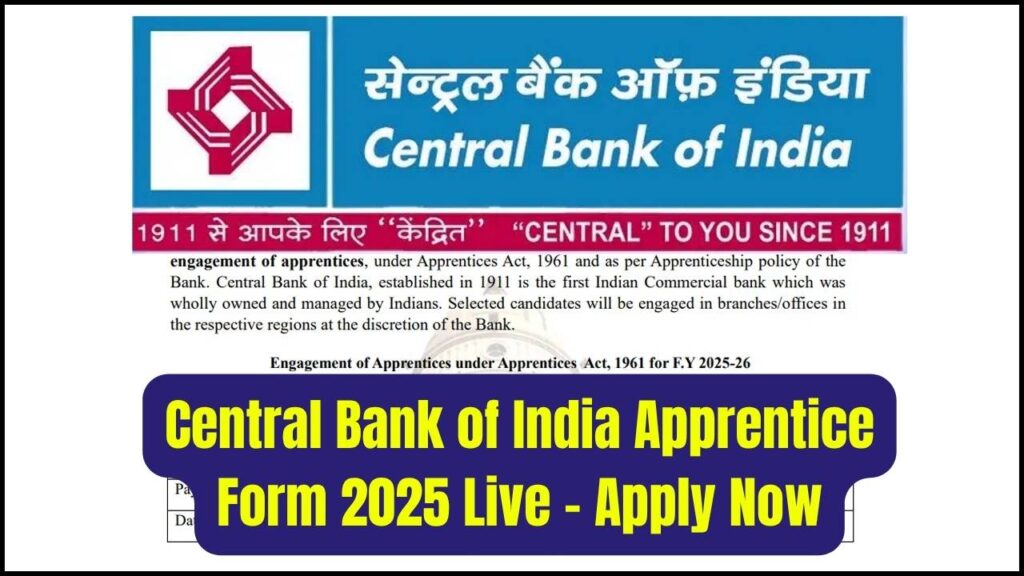 Central Bank of India Apprentices Online Form 2025 Released – Register Today 1 Central Bank of India Apprentices Online Form 2025 Released – Register Today