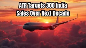 European Plane Maker ATR Bets Big on India — Plans to Sell 300 Aircraft in 10 Years