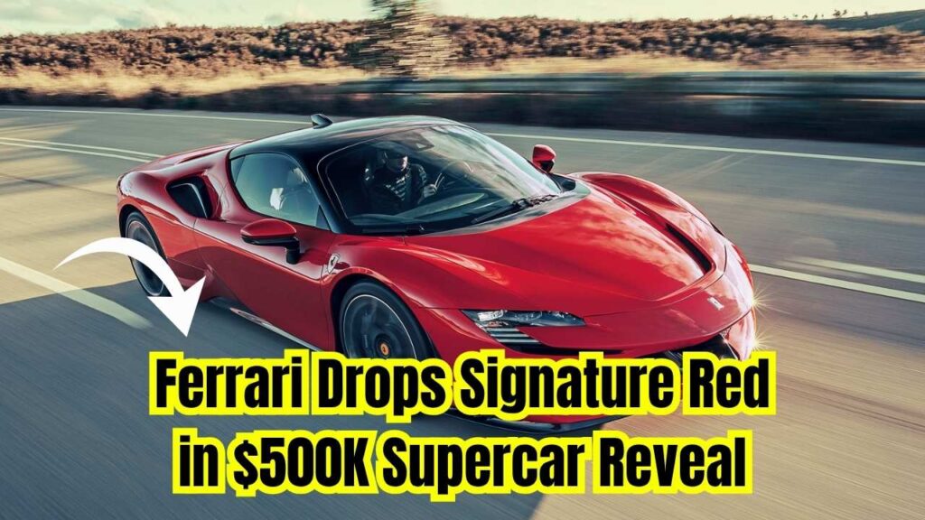 End of an Era: Ferrari Says Goodbye to Its Signature Red with This Stunning Half-Million-Dollar Supercar 1 End of an Era: Ferrari Says Goodbye to Its Signature Red with This Stunning Half-Million-Dollar Supercar