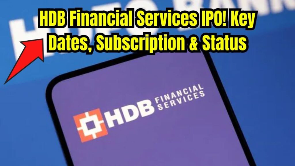 HDB Financial Services IPO Allotment: Key Dates, Subscription Insights, and How to Check Your Status Online 1 HDB Financial Services IPO Allotment: Key Dates, Subscription Insights, and How to Check Your Status Online