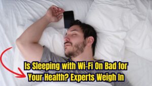 Is Sleeping With Wi-Fi On Harming Your Health? Experts Reveal the Truth