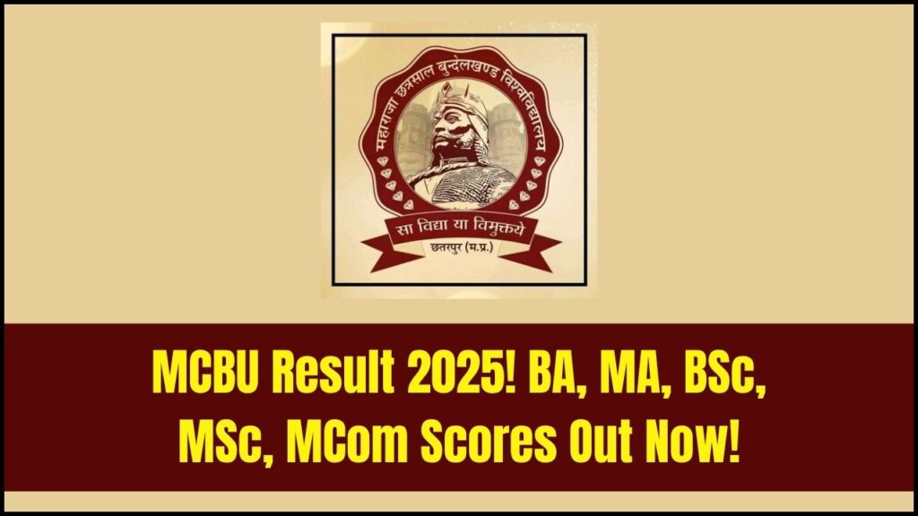 MCBU Result 2025 OUT: Check BA, MA, BSc, MSc & MCom 1st–3rd Year Scores Now 1 MCBU Result 2025 OUT: Check BA, MA, BSc, MSc & MCom 1st–3rd Year Scores Now