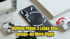 Nothing Phone 3 Rear Panel Design Teased—May Drop the Signature Glyph Look