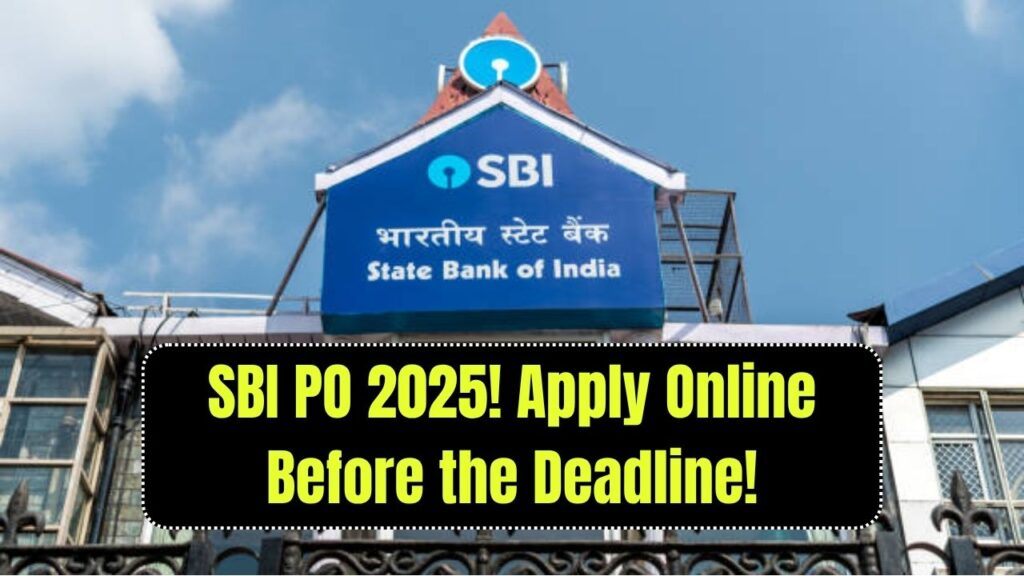 SBI PO 2025 Online Form – Complete the Application Before Deadline! 1 SBI PO 2025 Online Form – Complete the Application Before Deadline!