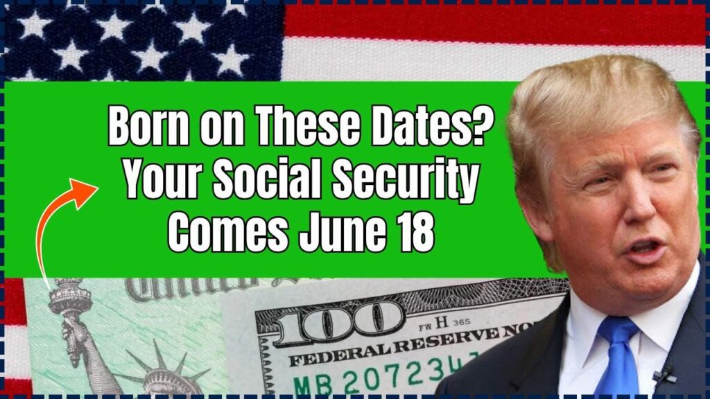 Social Security Recipients Born on These Dates Get Paid June 18—Are You One of Them? 1 Social Security Recipients Born on These Dates Get Paid June 18—Are You One of Them?