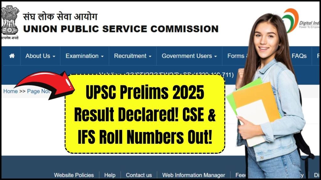 UPSC Prelims 2025 Result Declared: CSE & IFS Roll Numbers Released! 1 UPSC Prelims 2025 Result Declared: CSE & IFS Roll Numbers Released!