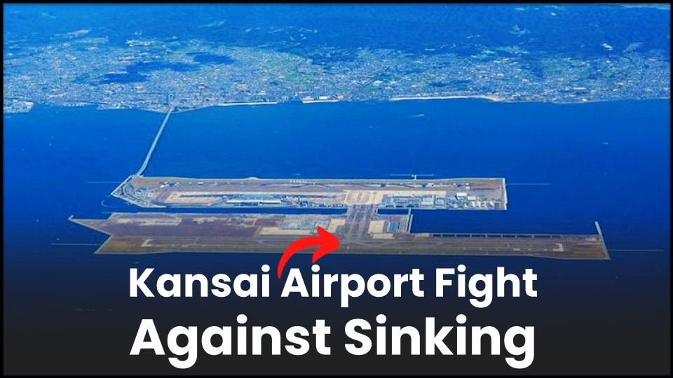 Kansai Airport's Fight Against Sinking: Engineering Solutions and Future Outlook 1 Kansai Airport's Fight Against Sinking